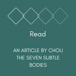 The Seven Subtle Bodies - By Master Chou
